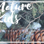 Nature Kids: Winter Edition